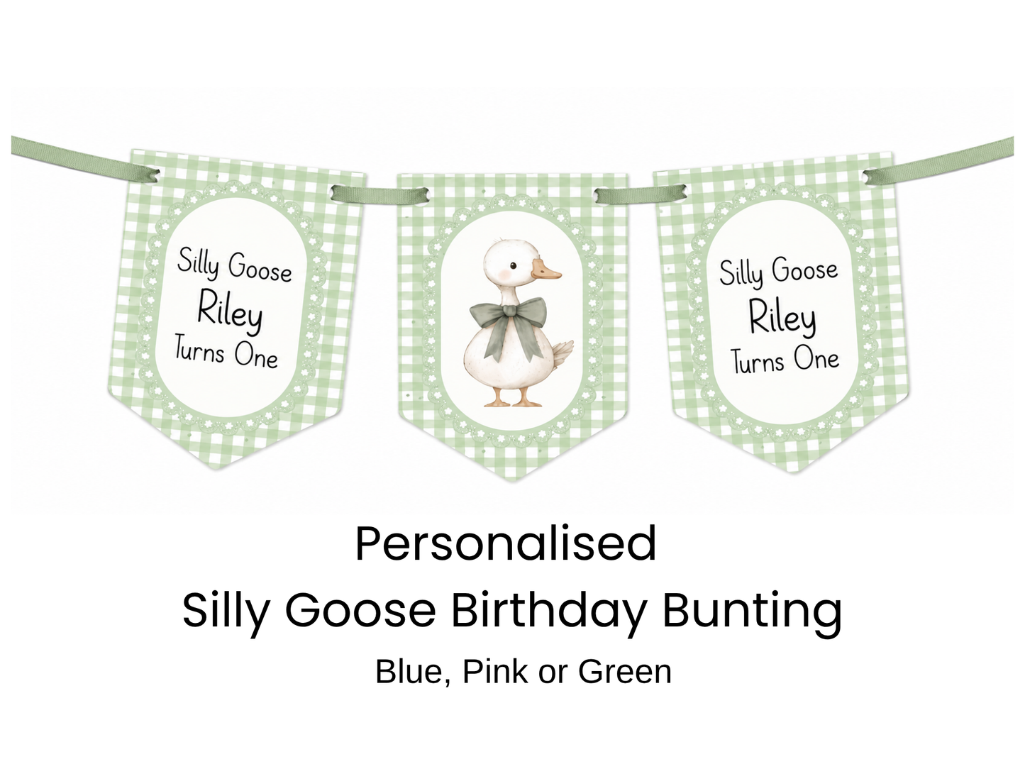 Personalised Silly Goose Turns One Birthday Bunting – First Birthday Banner Pink or Sage Green