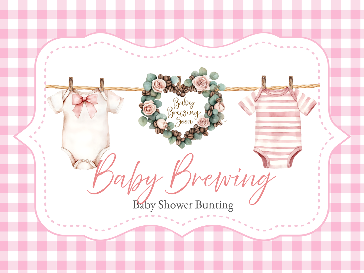 Baby Brewing Soon Clothesline Bunting – Handmade Baby Shower Garland with Mini Pegs, Heart or Coffee Cup Design