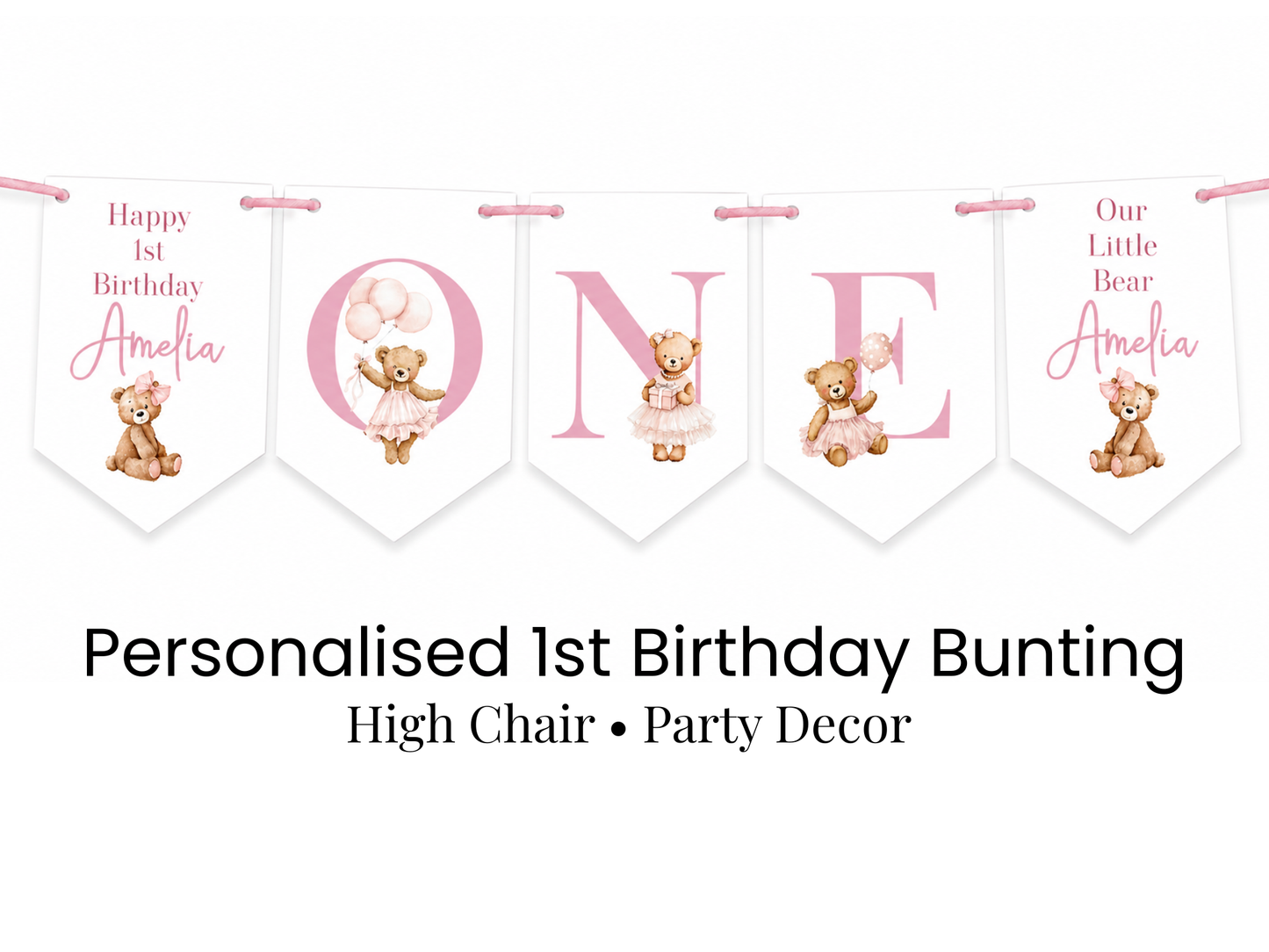 Personalised Teddy Bear First Birthday Bunting – Pink ONE Birthday Banner