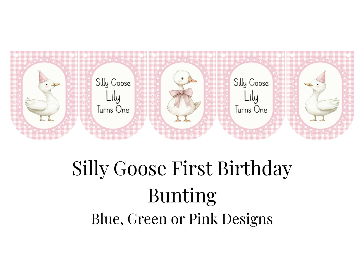 Personalised Silly Goose Turns One Birthday Bunting – First Birthday Banner Pink or Sage Green