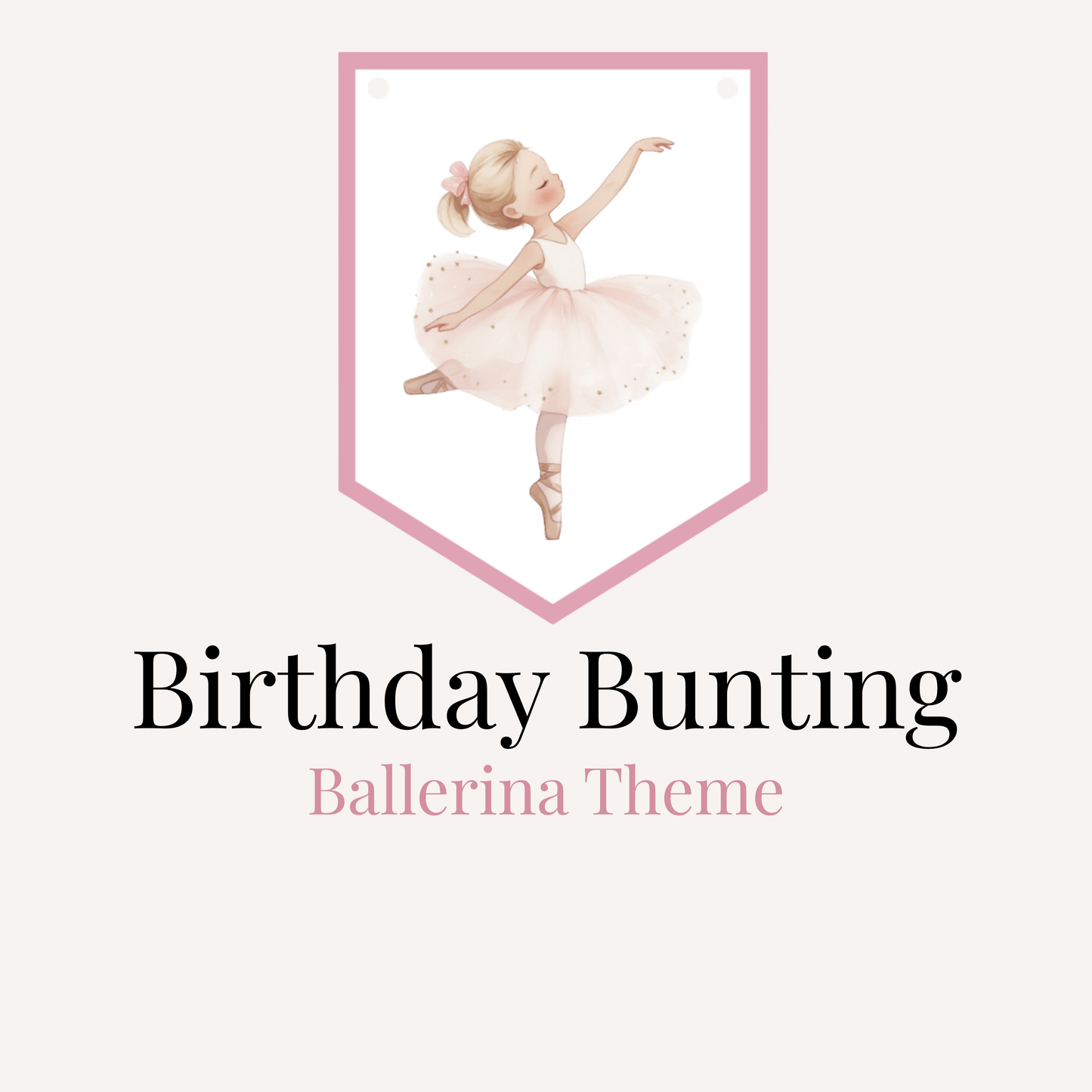 Ballerina Birthday Bunting – Ballet Party Banner Age 1–7 Girls Birthday Decor