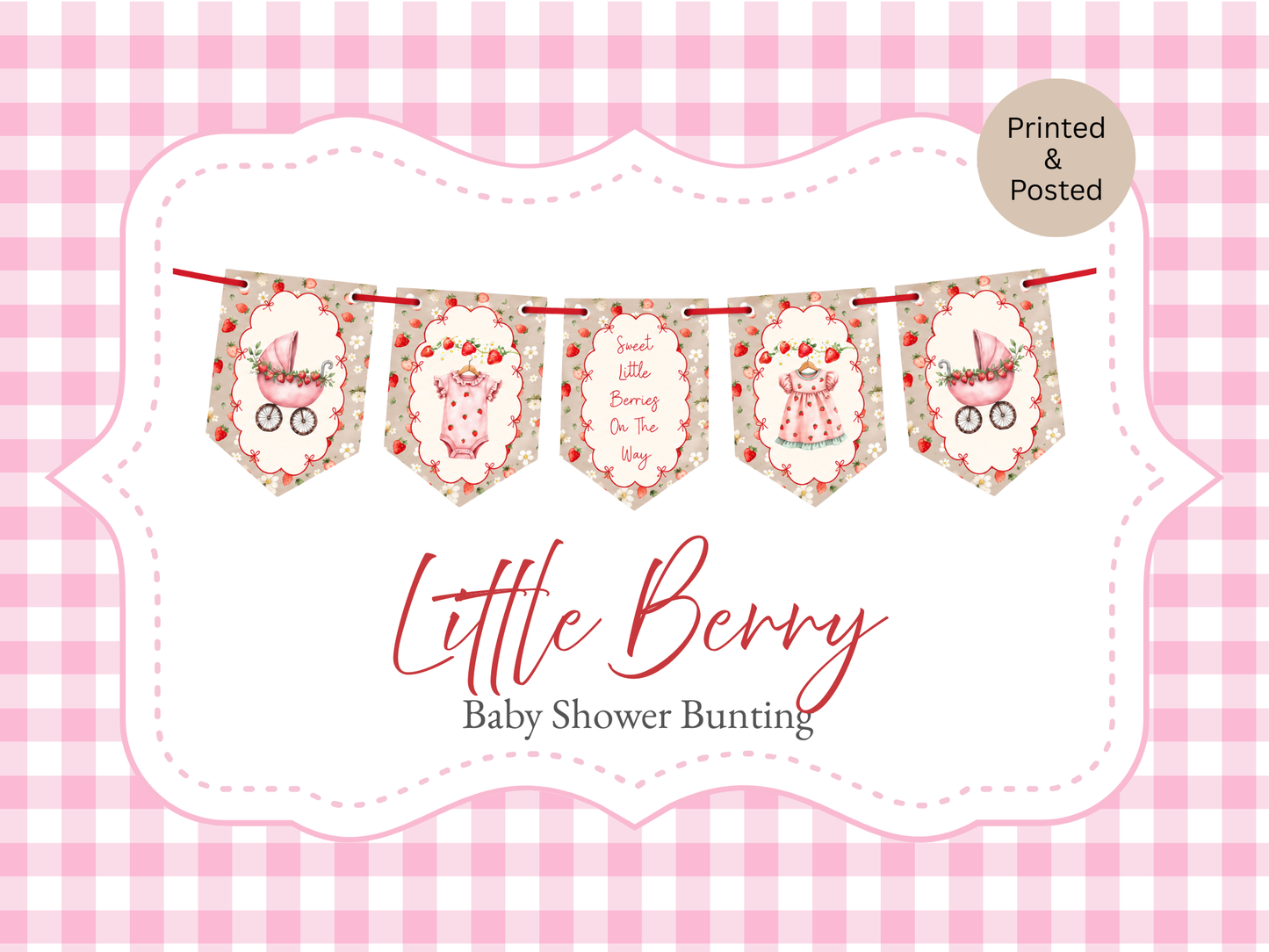 Strawberry Baby Shower Bunting – A Sweet Little Berry Is On The Way