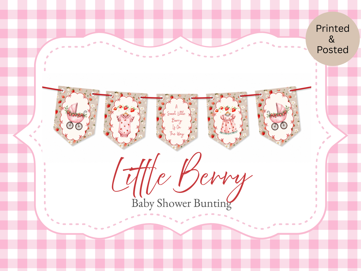 Strawberry Baby Shower Bunting – A Sweet Little Berry Is On The Way