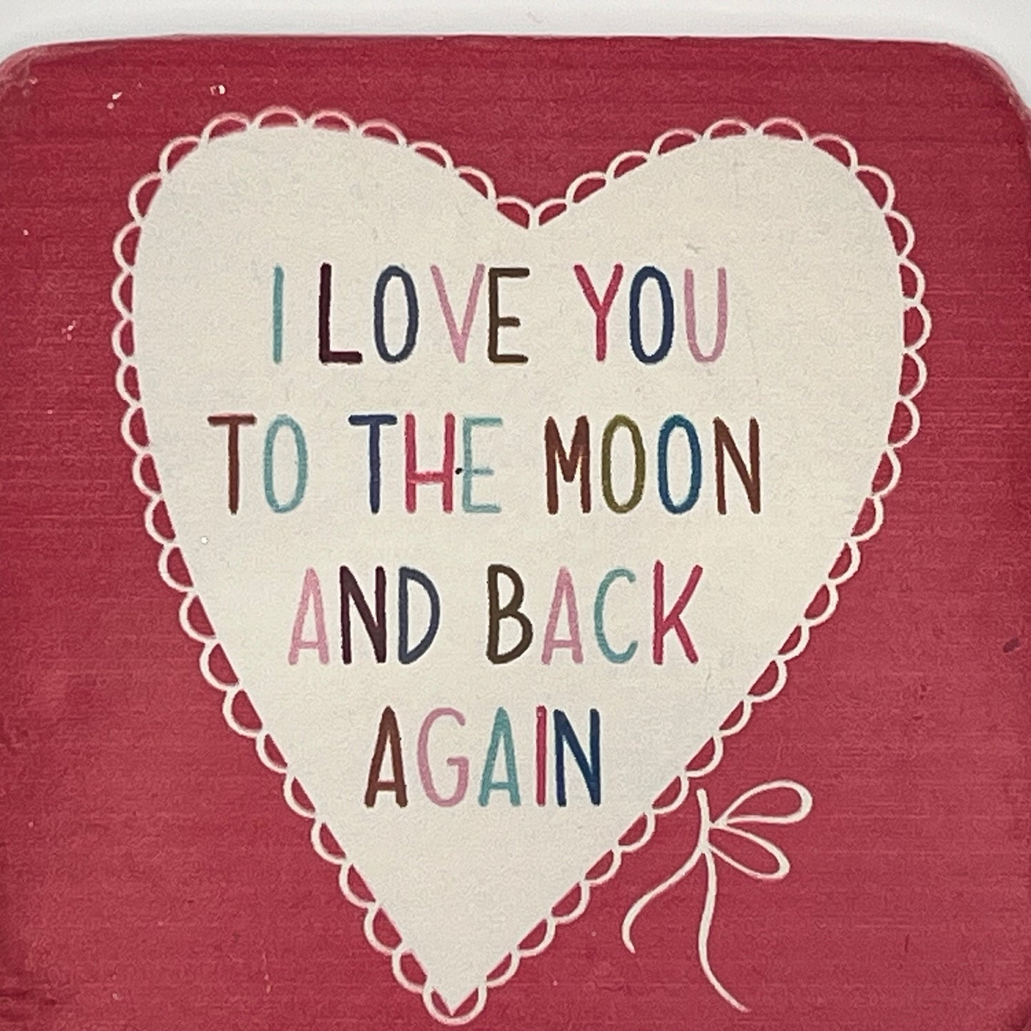 I Love You to the Moon and Back Coaster