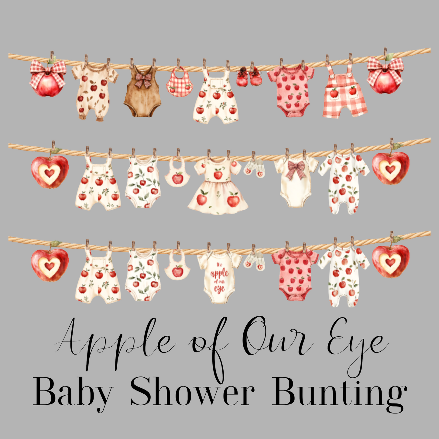 Apple of Our Eye Baby Shower Bunting – Baby Clothesline Garland Decoration