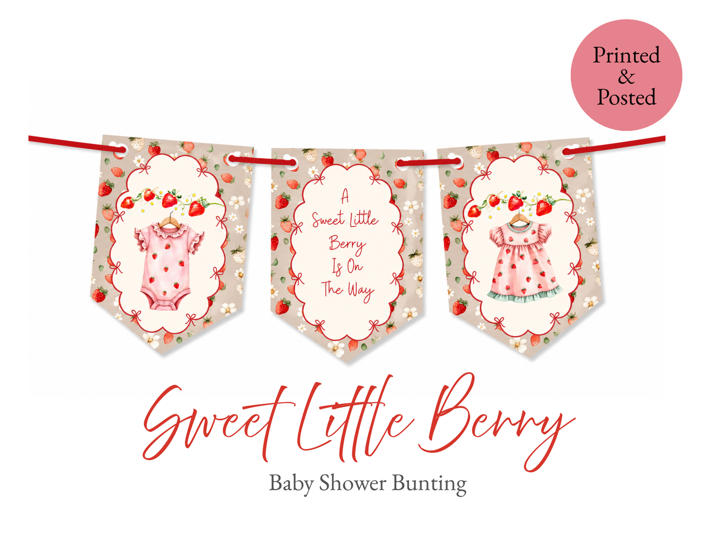 Strawberry Baby Shower Bunting – A Sweet Little Berry Is On The Way