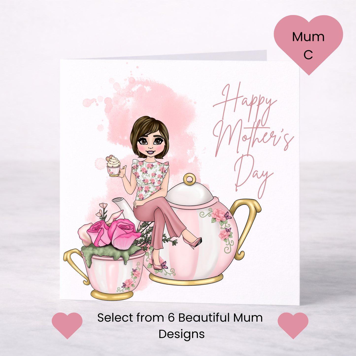 Time for Tea Mother’s Day Card – Choice of 6 Mum Designs