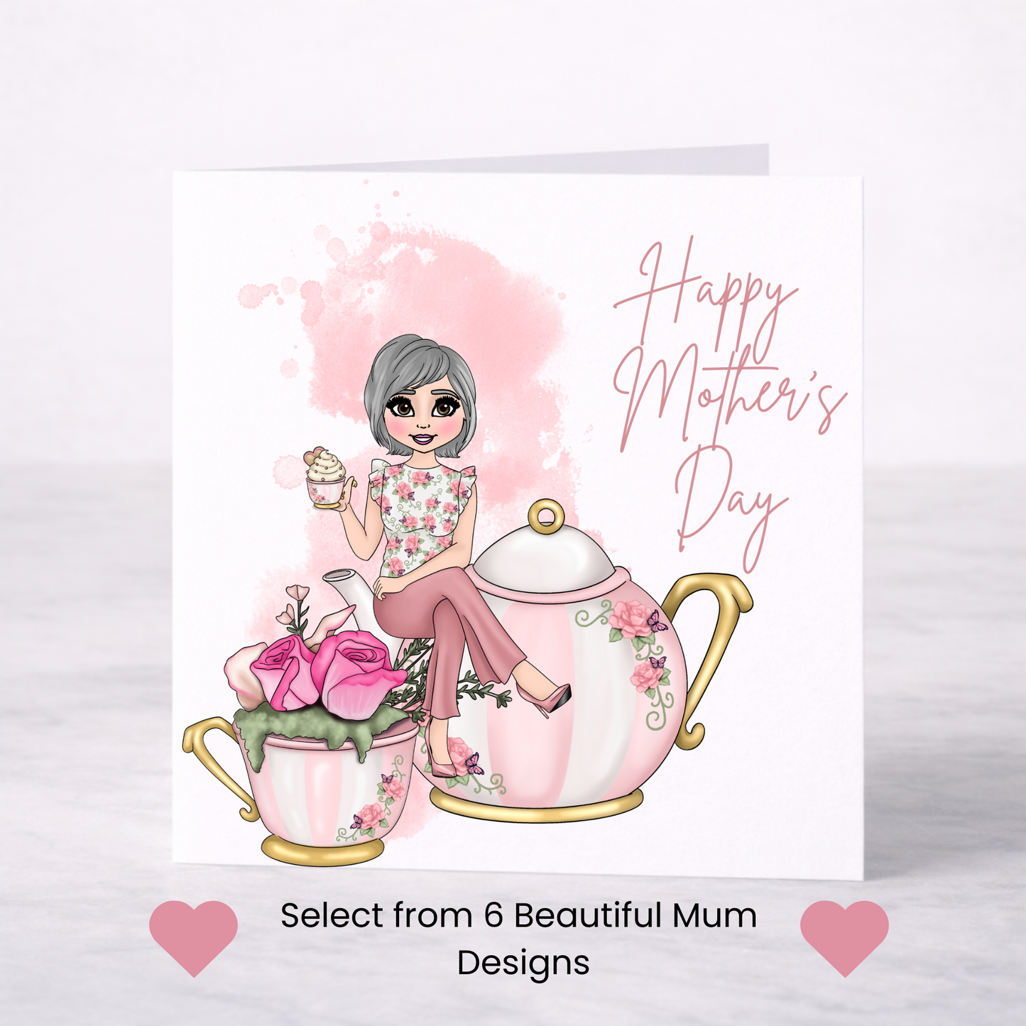 Time for Tea Mother’s Day Card – Choice of 6 Mum Designs