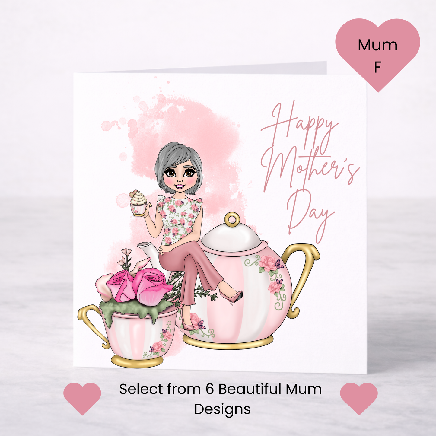 Time for Tea Mother’s Day Card – Choice of 6 Mum Designs